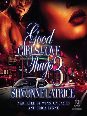 cover image of Good Girls Love Thugs 3